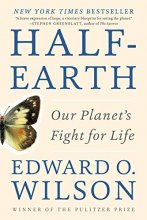 Cover art for Half-Earth: Our Planet's Fight for Life