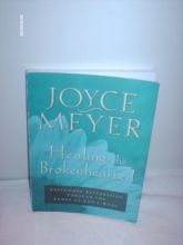 Cover art for Healing the Brokenhearted: Experiencing Restoration Through the Power of God's Word
