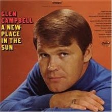 Cover art for GLEN CAMPBELL - a new place in the sun CAPITOL 2907 (LP vinyl record)