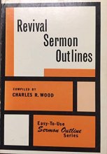 Cover art for Revival Sermon Outlines: