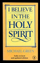 Cover art for I Believe in the Holy Spirit (Hodder Christian Paperbacks)