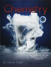 Cover art for Chemistry: The Study of Matter from a Christian Worldview