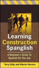 Cover art for Learning Construction Spanglish: A Beginner's Guide to Spanish On-the-Job