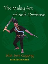 Cover art for The Malay Art of Self-Defense: Silat Seni Gayong
