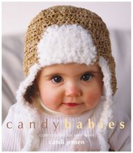 Cover art for Candy Babies: Cute Crochet For Wee Ones