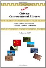 Cover art for 1400+ Chinese Conversational Phrases: Learn Chinese with its most Common Everyday Expressions