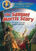 Cover art for Torchlighters: The Samuel Morris Story