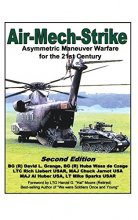 Cover art for Air-Mech-Strike: Asymmetric Maneuver Warfare for the 21st Century