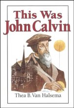 Cover art for This Was John Calvin