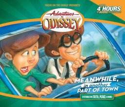Cover art for Meanwhile, in Another Part of Town (Adventures in Odyssey / Golden Audio Series, No. 14)