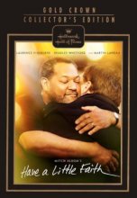 Cover art for Have a Little Faith (Hallmark Hall of Fame) DVD