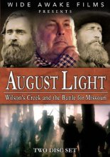 Cover art for August Light: Wilson's Creek and the Battle for Missouri
