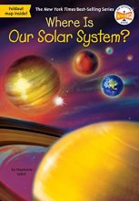 Cover art for Where Is Our Solar System?