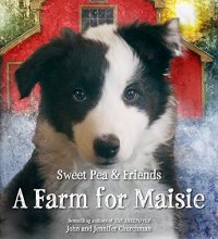 Cover art for A Farm for Maisie (Sweet Pea & Friends)