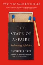 Cover art for The State of Affairs: Rethinking Infidelity