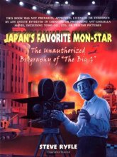 Cover art for Japan's Favorite Mon-Star:  The Unauthorized Biography of "The Big G"