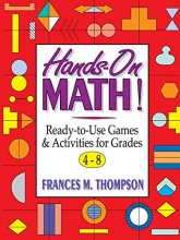 Cover art for Hands-On Math!: Ready-To-Use Games & Activities for Grades 4-8