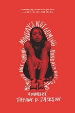 Cover art for Monday's Not Coming