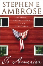 Cover art for To America : Personal Reflections of an Historian