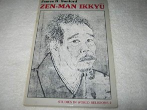 Cover art for Zen-man Ikkyu (Studies in world religions 2)