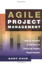 Cover art for Agile Project Management: How to Succeed in the Face of Changing Project Requirements
