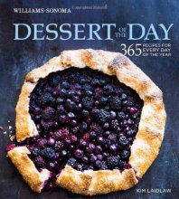 Cover art for Dessert of the Day (Williams-Sonoma): 365 recipes for every day of the year