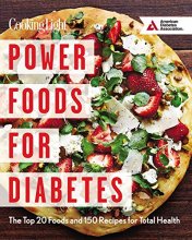 Cover art for Power Foods for Diabetes: The Top 20 Foods and 150 Recipes for Total Health