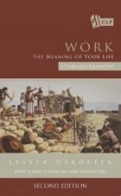 Cover art for Work: The Meaning of Your Life: A Christian Perspective