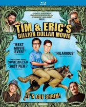 Cover art for Tim & Eric's Billion Dollar Movie [Blu-ray]