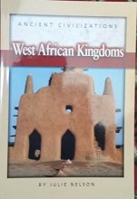 Cover art for West African Kingdoms Sb-ANC Civiliz (Ancient Civilizations Sb)