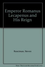 Cover art for The Emperor Romanus Lecapenus and His Reign: A Study of Tenth-Century Byzantium.