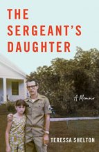 Cover art for The Sergeant’s Daughter: A Memoir