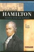 Cover art for Alexander Hamilton: Founding Father and Statesman (Signature Lives: Revolutionary War Era)