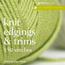 Cover art for Harmony Guides: Knit Edgings & Trims (The Harmony Guides)