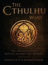 Cover art for The Cthulhu Wars: The United States’ Battles Against the Mythos (Dark Osprey)