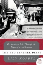 Cover art for The Red Leather Diary: Reclaiming a Life Through the Pages of a Lost Journal (P.S.)