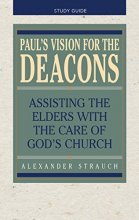 Cover art for Paul's Vision for the Deacons Study Guide