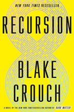 Cover art for Recursion: A Novel