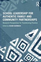 Cover art for School Leadership for Authentic Family and Community Partnerships