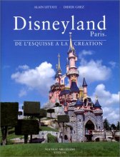 Cover art for Disneyland Paris : De l'esquisse à la création