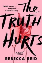 Cover art for The Truth Hurts: A Novel