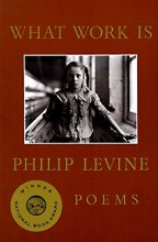 Cover art for What Work Is: Poems