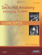 Cover art for The Sectional Anatomy Learning System: Concepts and Applications 2-Volume Set