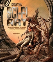 Cover art for Digital Sci-Fi Art: A Step-by-Step Guide to Creating Stunning, Futuristic Images