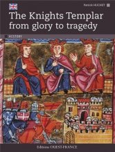 Cover art for TEMPLIERS GLOIRE A TRAGEDIE (ANGL)cs7324 (HISTOIRE - HISTOIRE) (French Edition)