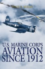Cover art for U.S. Marine Corps Aviation Since 1912: 4th Edition