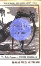 Cover art for Mutiny on the Globe: The Fatal Voyage of Samuel Comstock