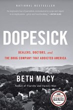 Cover art for Dopesick: Dealers, Doctors, and the Drug Company that Addicted America