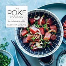 Cover art for The Poke Cookbook: The Freshest Way to Eat Fish