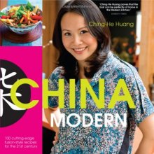 Cover art for China Modern: 100 Cutting-edge, Fusian-style Recipes for the 21st Century